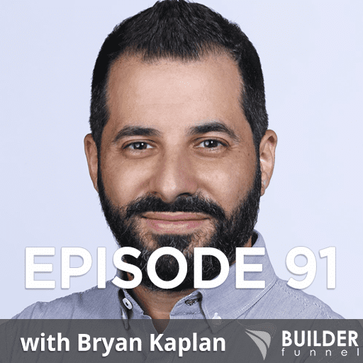 Episode 91 How to Implement a Virtual Selling Strategy for Your Construction Business with Bryan Kaplan
